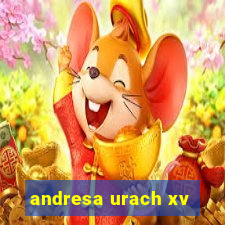 andresa urach xv